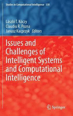 bokomslag Issues and Challenges of Intelligent Systems and Computational Intelligence