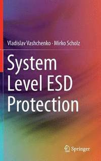 bokomslag System Level ESD Protection