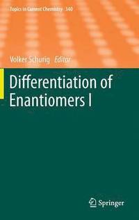 bokomslag Differentiation of Enantiomers I