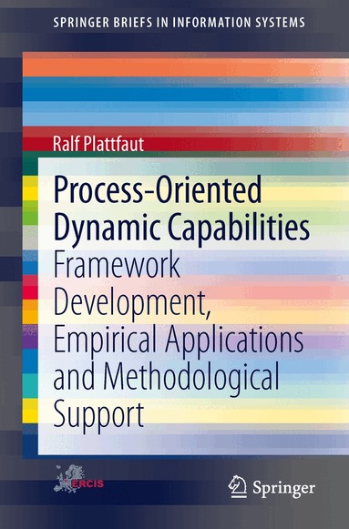 Ralf Plattfaut - Process-Oriented Dynamic Capabilities, Häftad