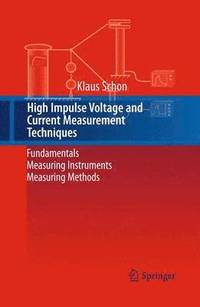 bokomslag High Impulse Voltage and Current Measurement Techniques