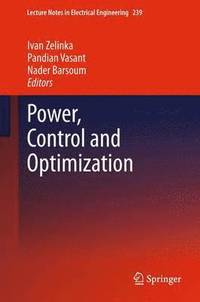 bokomslag Power, Control and Optimization