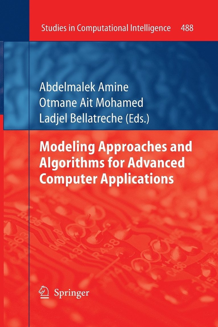 Modeling Approaches and Algorithms for Advanced Computer Applications 1