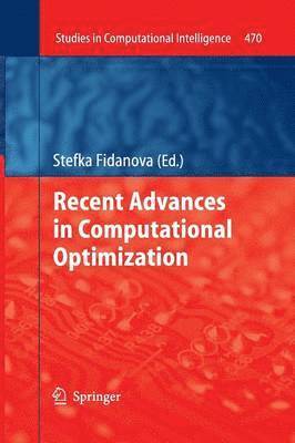 Stefka Fidanova - Recent Advances in Computational Optimization, Häftad