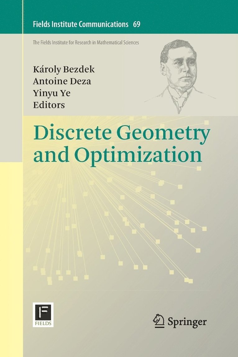 Discrete Geometry and Optimization 1