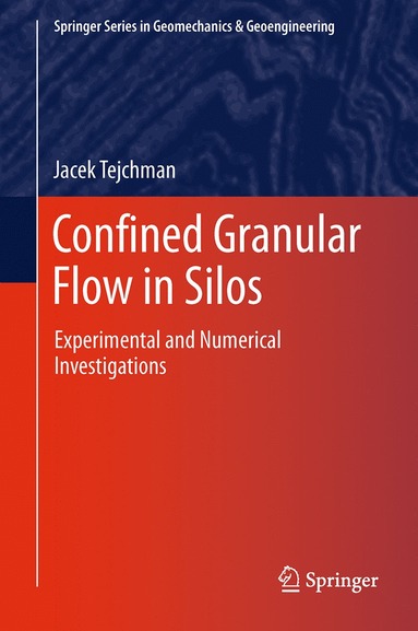 bokomslag Confined Granular Flow in Silos