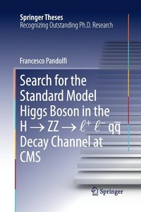 bokomslag Search for the Standard Model Higgs Boson in the H ? ZZ ? l + l - qq  Decay Channel at CMS