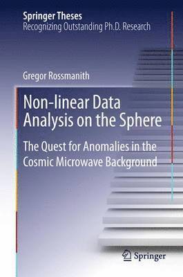 Gregor Rossmanith - Non-linear Data Analysis on the Sphere, Häftad