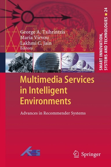 George A. Tsihrintzis, Maria Virvou, Lakhmi C. Jain - Multimedia Services in Intelligent Environments, Häftad