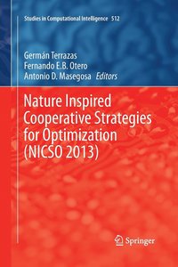 bokomslag Nature Inspired Cooperative Strategies for Optimization (NICSO 2013)