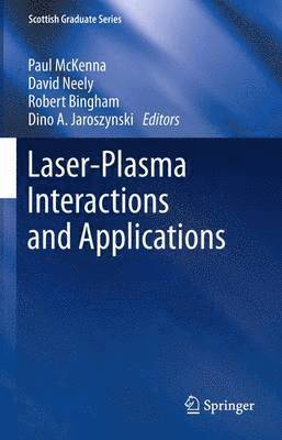 Laser-Plasma Interactions and Applications 1