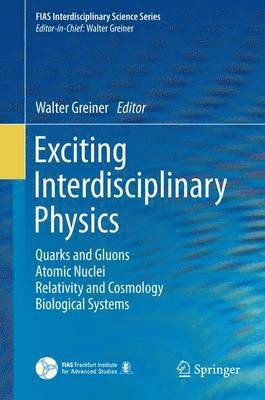 Exciting Interdisciplinary Physics 1