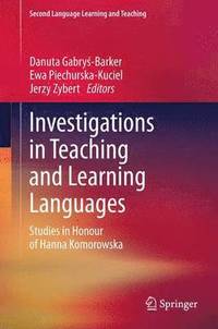 bokomslag Investigations in Teaching and Learning Languages
