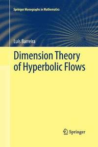 bokomslag Dimension Theory of Hyperbolic Flows
