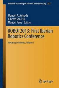 bokomslag ROBOT2013: First Iberian Robotics Conference