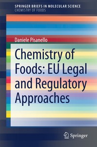 bokomslag Chemistry of Foods: EU Legal and Regulatory Approaches