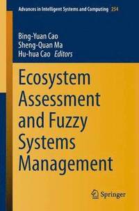 bokomslag Ecosystem Assessment and Fuzzy Systems Management