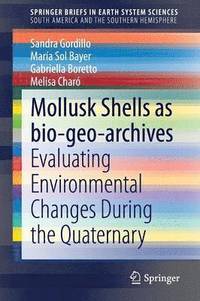 bokomslag Mollusk shells as bio-geo-archives