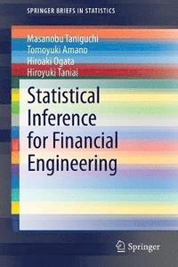 bokomslag Statistical Inference for Financial Engineering