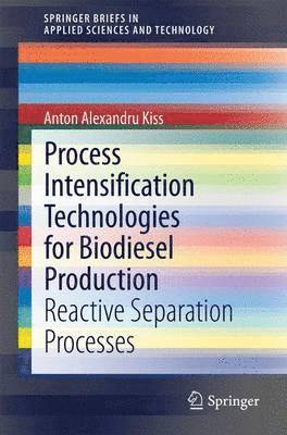 bokomslag Process Intensification Technologies for Biodiesel Production