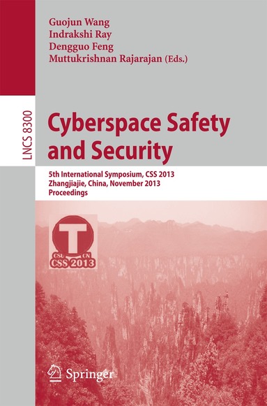 Guojun Wang, Indrakshi Ray, Dengguo Feng, Muttukrishnan Rajarajan - Cyberspace Safety and Security, Häftad