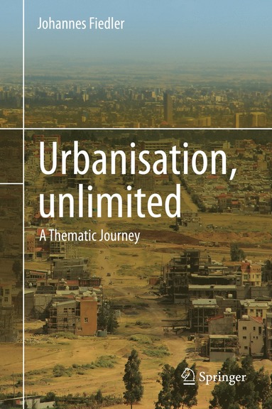 bokomslag Urbanisation, unlimited