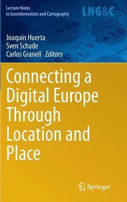 bokomslag Connecting a Digital Europe Through Location and Place