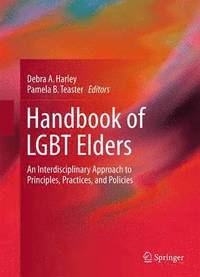 bokomslag Handbook of LGBT Elders