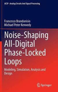 bokomslag Noise-Shaping All-Digital Phase-Locked Loops