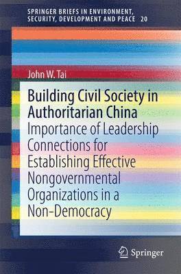 bokomslag Building Civil Society in Authoritarian China