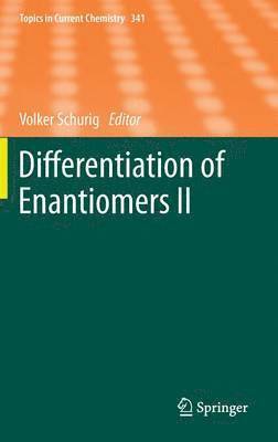 bokomslag Differentiation of Enantiomers II