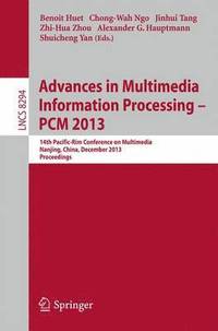 bokomslag Advances in Multimedia Information Processing - PCM 2013