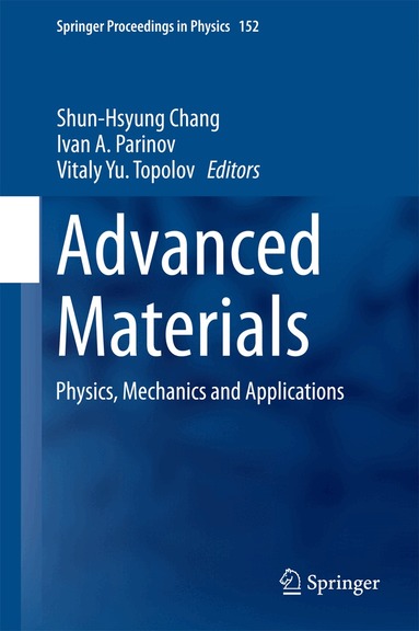 Shun-Hsyung Chang, Ivan A. Parinov, Vitaly Yu. Topolov - Advanced Materials, Inbunden