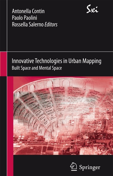 Antonella Contin, Paolo Paolini, Rossella Salerno - Innovative Technologies in Urban Mapping, Häftad