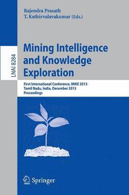 bokomslag Mining Intelligence and Knowledge Exploration