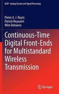 bokomslag Continuous-Time Digital Front-Ends for Multistandard Wireless Transmission