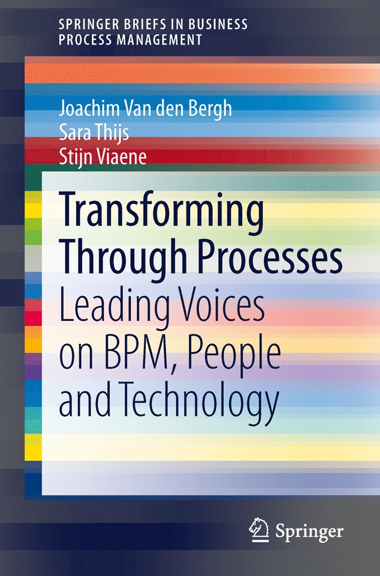 Joachim Van den Bergh, Sara Thijs, Stijn Viaene, Joachim Van Den Bergh, Joachim van den Bergh - Transforming Through Processes, Häftad