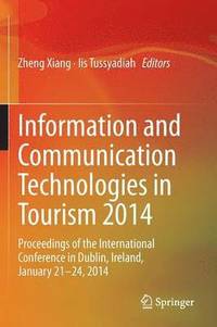 bokomslag Information and Communication Technologies in Tourism 2014