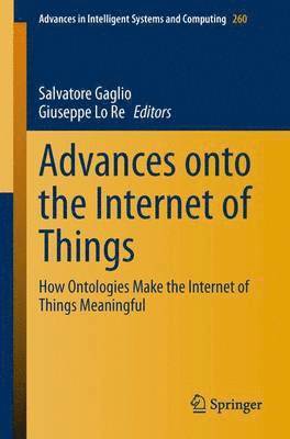 Advances onto the Internet of Things 1