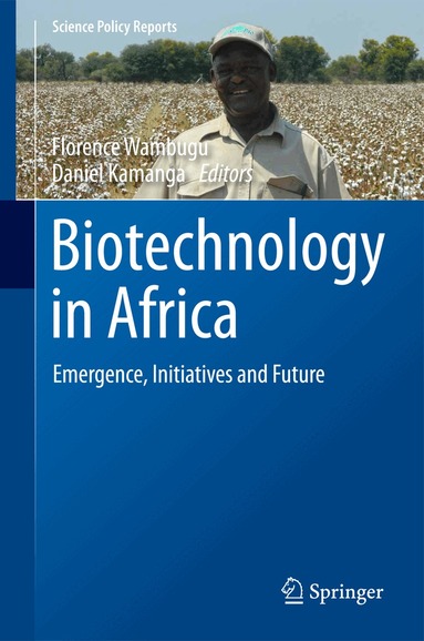 Florence Wambugu, Daniel Kamanga - Biotechnology in Africa, Inbunden