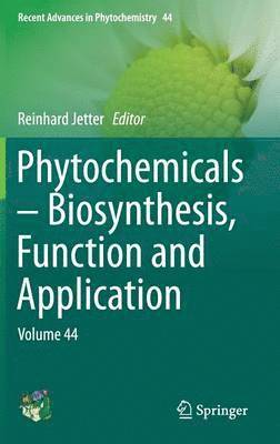 bokomslag Phytochemicals - Biosynthesis, Function and Application