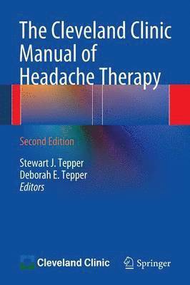 The Cleveland Clinic Manual of Headache Therapy 1