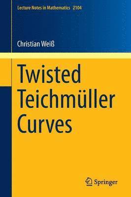 Twisted Teichmller Curves 1