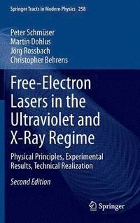 bokomslag Free-Electron Lasers in the Ultraviolet and X-Ray Regime