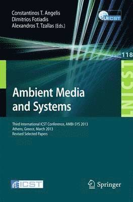 Ambient Media and Systems 1