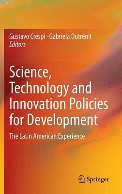 bokomslag Science, Technology and Innovation Policies for Development