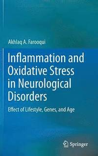 bokomslag Inflammation and Oxidative Stress in Neurological Disorders