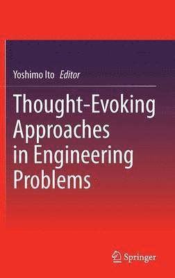 bokomslag Thought-Evoking Approaches in Engineering Problems