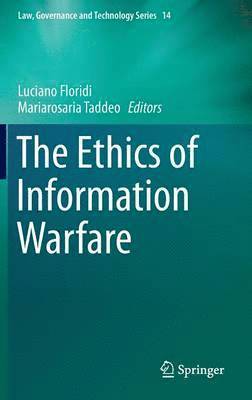 bokomslag The Ethics of Information Warfare