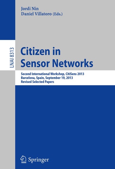Jordi Nin, Daniel Villatoro - Citizen in Sensor Networks, Häftad